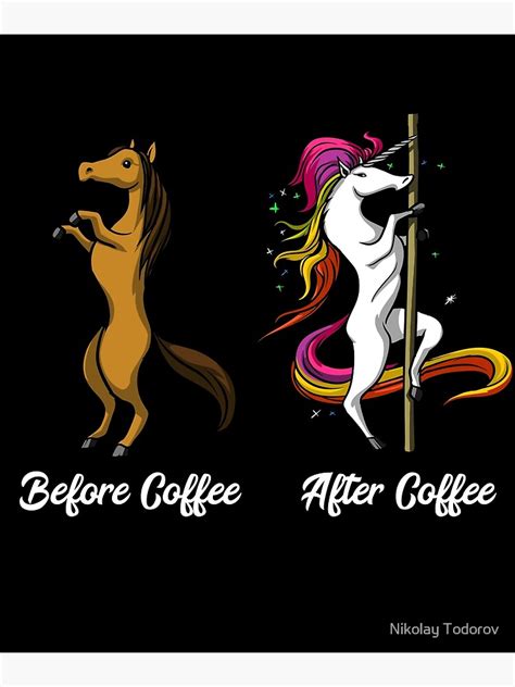 Unicorn Before And After Coffee Pole Dancing Metal Print For Sale By