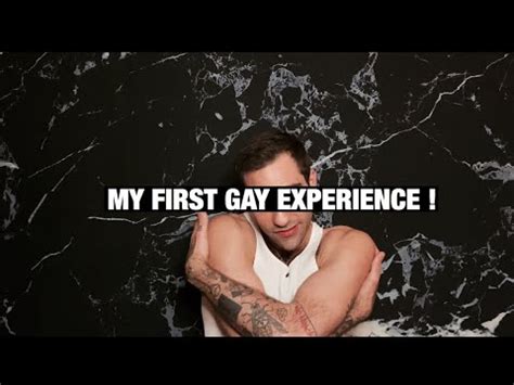 MY FIRST GAY EXPERIENCE YouTube