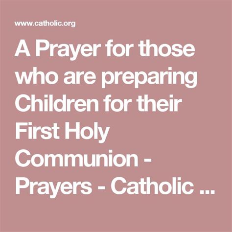 A Prayer For Those Who Are Preparing Children For Their First Holy