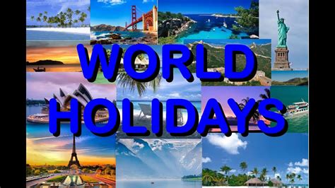 World Holidays Vacations Travel Trips World Holiday Travel Ventures
