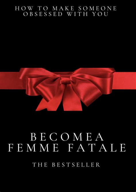become a femme fatale by femme fatale books goodreads