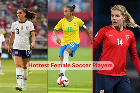 top 16 best hottest female soccer players in the world 2023