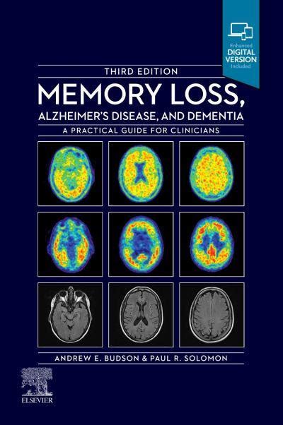memory loss alzheimer s disease and dementia andrew e budson 9780323795449 blackwell s
