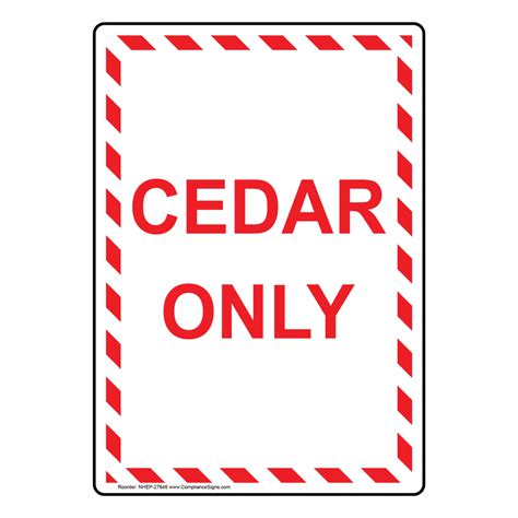 Vertical Sign Policies Regulations Cedar Only