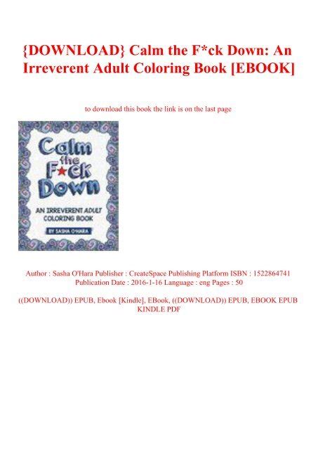 Download Calm The Fck Down An Irreverent Adult Coloring Book Ebook