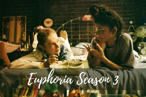 Euphoria Season 3 What Can We Expect From The Show Of Hbo