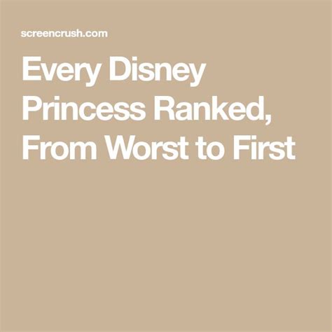 Every Disney Princess Ranked From Worst To First Every Disney
