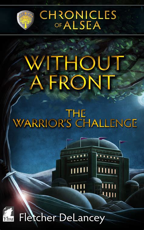 Warriors Challenge Chronicles Of Alsea