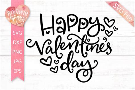 Happy Valentines Day SVG, for Valentine Shirts & Card Making