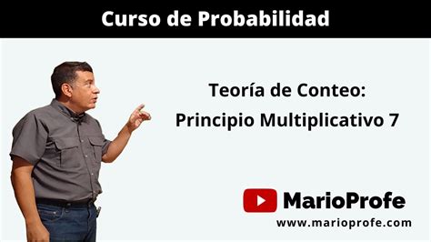 Probabilidad Teoría De Conteo Principio Multiplicativo 7 Youtube