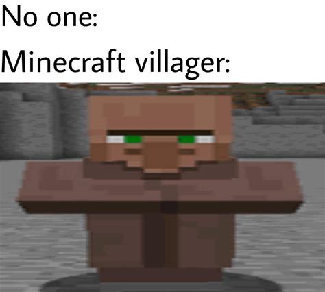 Minecraft Villager Meme