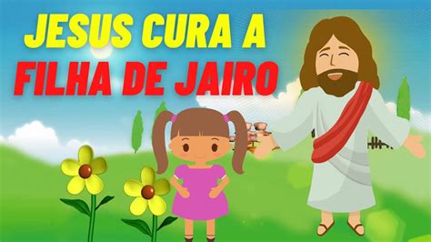 Devocional Infantil Jesus Cura A Filha De Jairo O Nono Milagre