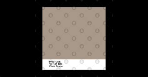 Pantone 16 1105 Tcx Plaza Taupe Pantone Color T Shirt Teepublic
