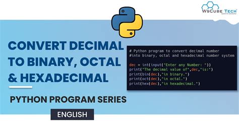 Convert Decimal To Binary Octal And Hexadecimal English Python