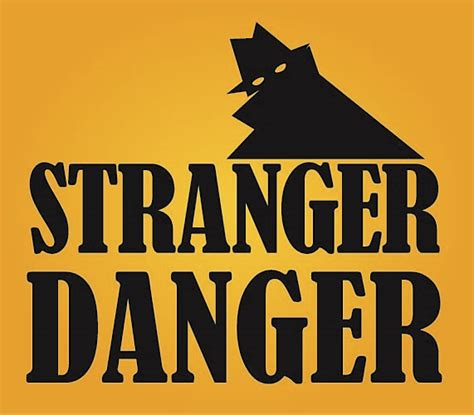 Stranger Danger Safety Custom Security