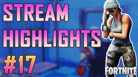 Fortnite Stream Highlight 17 Fixed Audio May 2018 Drlupo Youtube