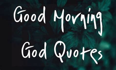 35 Of The Good Morning Quotes For You Funzumo