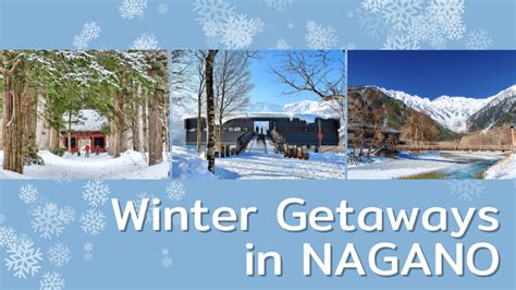 Wonderful Places In Nagano To Visit During Winter For Non Skiers