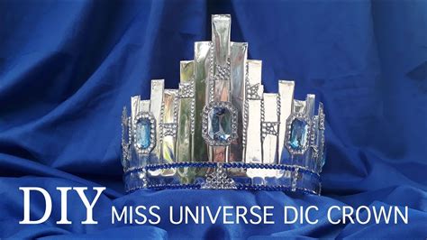 Diy Miss Universe Dic Crown Youtube