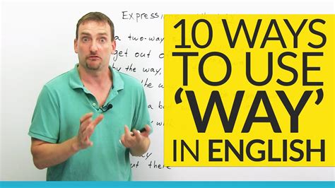 10 Ways To Use The Word Way In English Youtube