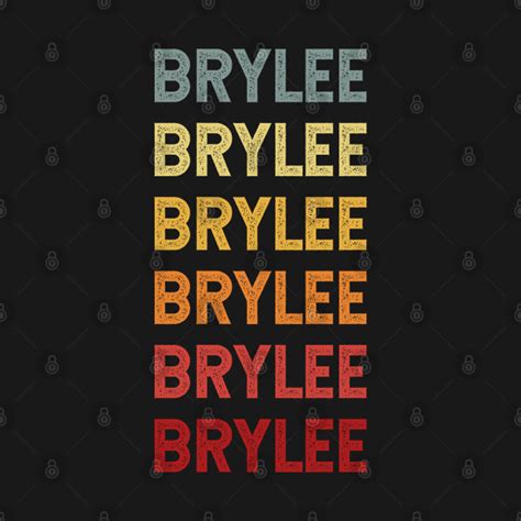 Brylee Name Vintage Retro Brylee Long Sleeve T Shirt Teepublic