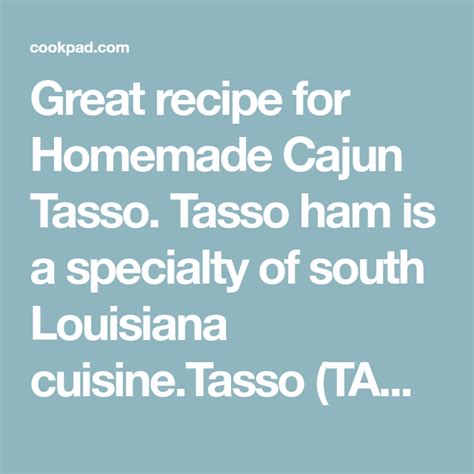 Homemade Cajun Tasso Recipe By King Crimson Recipe Tasso Recipe