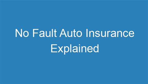 No Fault Auto Insurance Explained