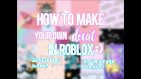 How To Make A Decal For Roblox Bloxburg Otosection