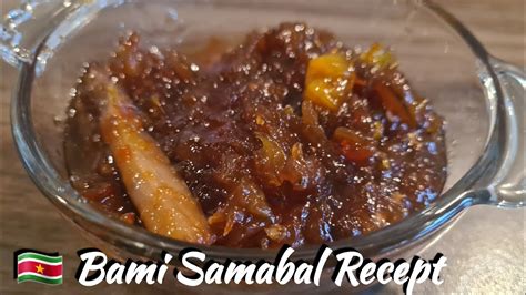 Surinaamse Bami Sambal Recept Surinamese Hot Pepper Sauce Youtube