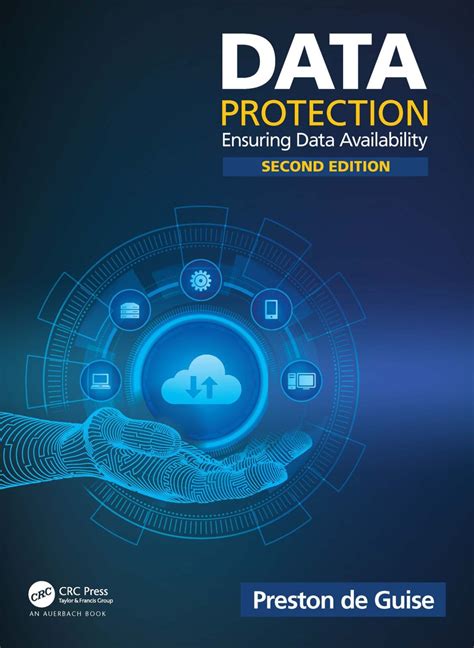 Data Protection Ensuring Data Availability 2nd Edition Data