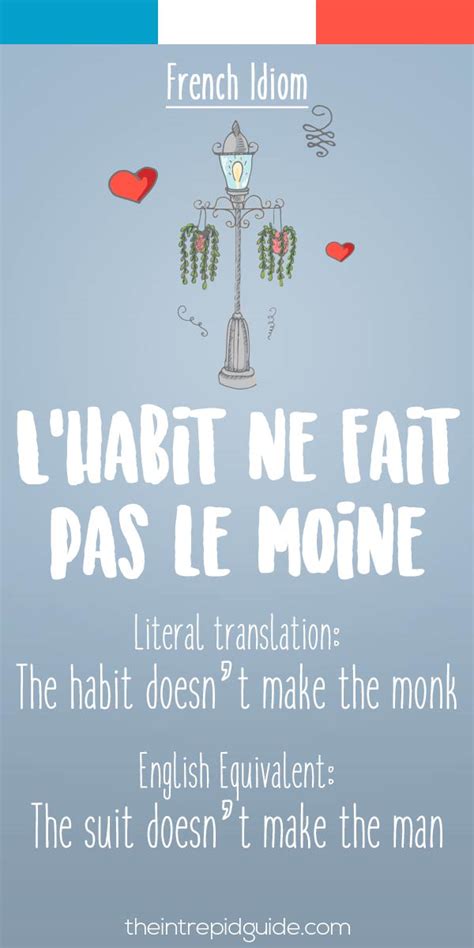 25 Hilarious French Expressions Translated Literally The Intrepid Guide