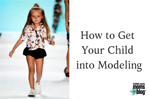 How To Get Your Child Into Modeling