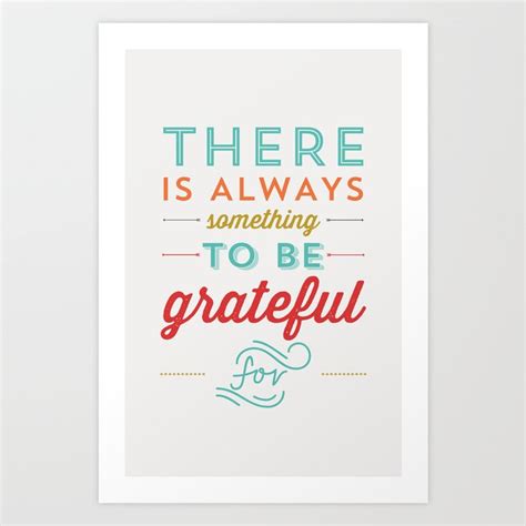 Something To Be Grateful For Art Print By Allyson Johnson Society6