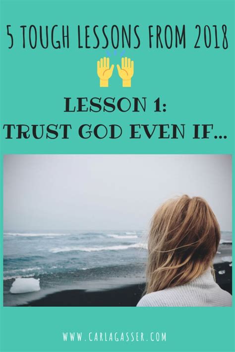 Tough Spiritual Life Lesson Trust God Even When Life Is Hard Trust