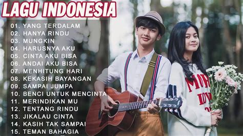 Top Lagu Pop Indonesia Terbaru 2020 Hits Pilihan Terbaikenak Didengar Waktu Kerja 2 Youtube