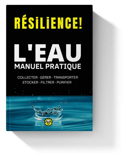 Bonus De Mes Livres Sur Leau “rÉsilience Leau Manuel Pratique” Et