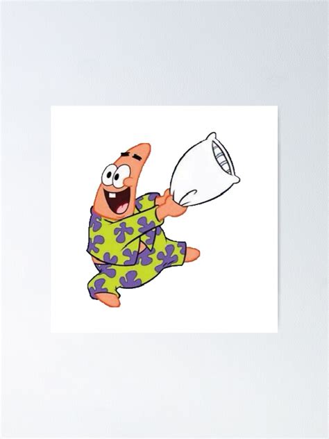 Patrick Star In Pajamas Having A Pillow Fight Poster By