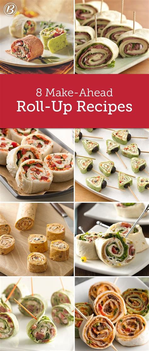 My three favorite make ahead having a few good make ahead appetizer recipes in your arsenal is a really, really wonderful way to take some of them are going to be simple cold appetizers that you assemble and pop in the fridge. 8 Easy Roll-Up Recipes