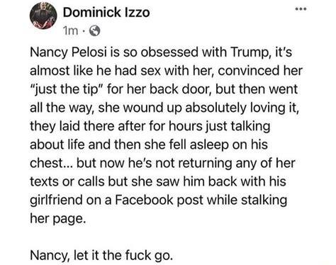 Dominick Izzo Im Nancy Pelosi Is So Obsessed With Trump Its Almost
