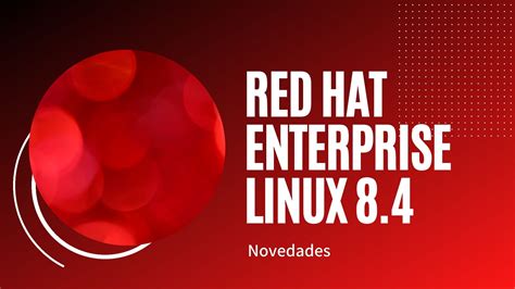 Red Hat Enterprise Linux 84 Shcotech