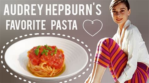 Spaghetti Al Pomodoro Tomato Pasta Recipe Audrey Hepburn S Favorite