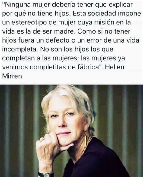 Ninguna Mujer Deber A Tener Que Explicar Por Qu No Tiene Hijos Esta