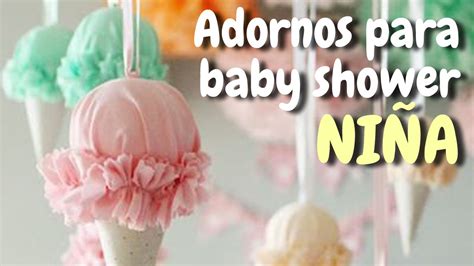 40 Adornos Para Decorar Tu Baby Shower Niña Hd Youtube