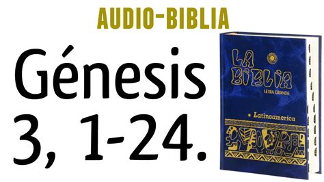 GÉnesis 3 1 24 Biblia CatÓlica Youtube