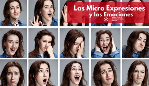 Las Micro Expresiones Y Las Emociones Honduras Coaching
