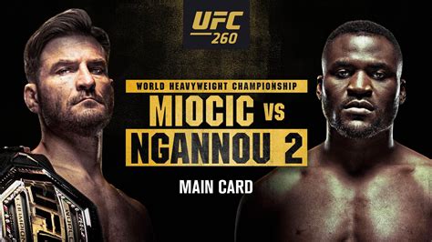 Rate miocic vs ngannou 2 full fight video. UFC 260 - Stipe Miocic vs Francis Ngannou: How to watch in Australia, fight card, time ...