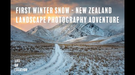 New Zealand Landscape Photography First Winter Snow