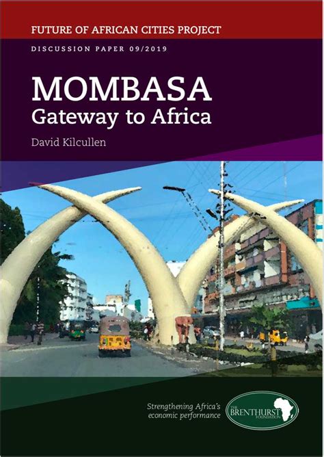 Mombasa Gateway To Africa — Books And Publications The Brenthurst