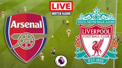 Arsenal Vs Liverpool Live Stream Premier League Football Match
