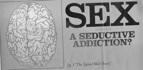 Sex A Seductive Addiction